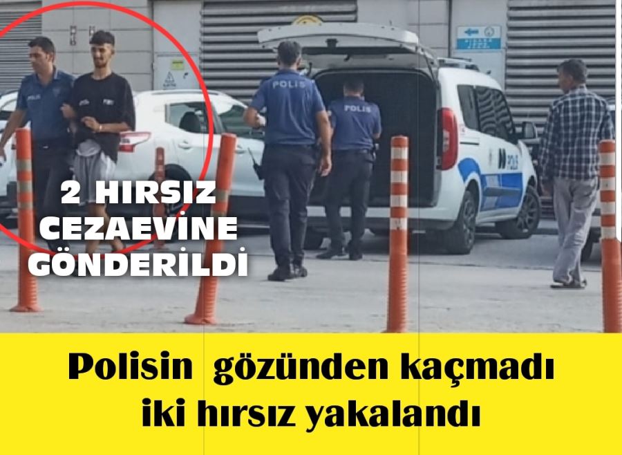 Ppolisin  gözünden kaçmadı iki hırsız yakalandı
