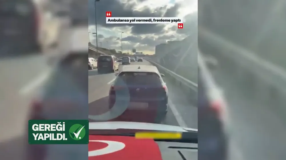 Yerlikaya: “Ambulansa yol vermeyene gereği yapıldı”